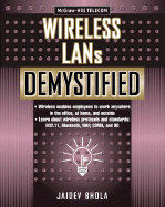 Wireless LANs Demystified