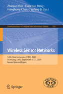 Wireless Sensor Networks: 14th China Conference, Cwsn 2020, Dunhuang, China, September 18-21, 2020, Revised Selected Papers