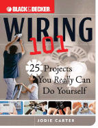 Wiring 101: 25 Projects You Really Can Do Yourself
