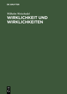 Wirklichkeit und Wirklichkeiten