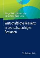 Wirtschaftliche Resilienz in Deutschsprachigen Regionen