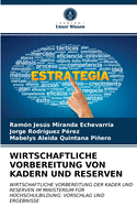 Wirtschaftliche Vorbereitung Von Kadern Und Reserven