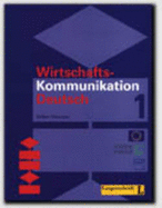 Wirtschaftskommunikation Deutsch - Level 10: Lehrbuch