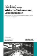 Wirtschaftsrume und Lebenschancen