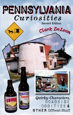 Wisconsin Curiosities: Quirky Characters, Roadside Oddities & Other Offbeat Stuff - Feldman, Michael, Dr., and Cook, Diana