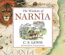 Wisdom of Narnia Fcs - Lewis, C S