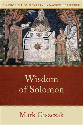 Wisdom of Solomon - Giszczak, Mark