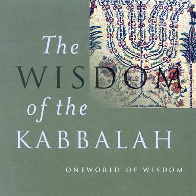 Wisdom of the Kabbalah - Cohn-Sherbok, Dan