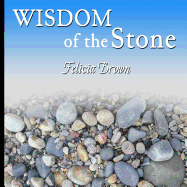 Wisdom of the Stone