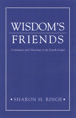 Wisdom'S Friends - Ringe, Sharon H