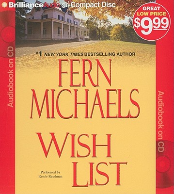 Wish List - Michaels, Fern, and Raudman, Renee (Read by)