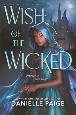 Wish of the Wicked - Paige, Danielle