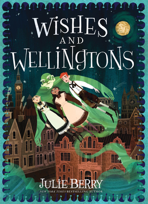 Wishes and Wellingtons - Berry, Julie