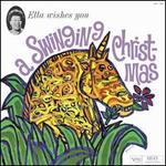 Wishes You a Swinging Christmas [LP] - Ella Fitzgerald