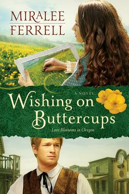 Wishing on Buttercups - Ferrell, Miralee