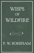 Wisps of Wildfire