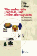 Wissensbasierte Diagnose- Und Informationssysteme: Mit Anwendungen Des Expertensystem-Shell-Baukastens D3