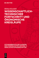 Wissenschaftlich-technischer Fortschritt und konomische Kreisl?ufe