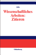 Wissenschaftliches Arbeiten: Zitieren