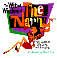 Wit & Wisdom of Nanny - Fine, N, and Sony Signatures Inc