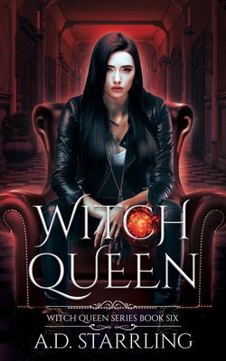 Witch Queen: Witch Queen Book 6 - Starrling, A D