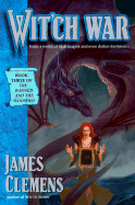 Witch War - Clemens, James