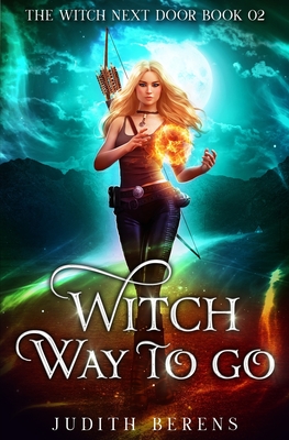 Witch Way to Go - Carr, Martha, and Anderle, Michael, and Berens, Judith