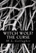 Witch Wolf? the Curse