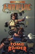 Witchblade Featuring Tomb Raider: Cauldron