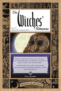 Witches' Almanac: Issue 32: Issue 32: Spring 2013 to Spring 2014: Wisdom of the Moon