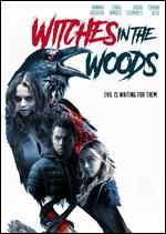 Witches in the Woods - Jordan Barker