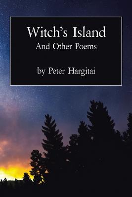 Witch's Island and Other Poems - Hargitai, Peter