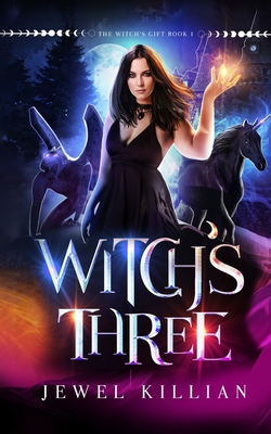 Witch's Three - Killian, Jewel