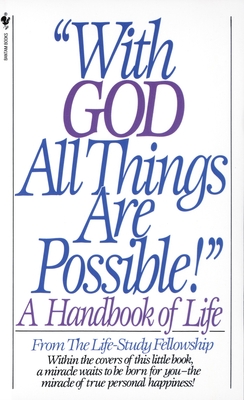 With God All Things Are Possible! - Life Study Fellowship