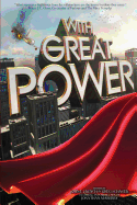 With Great Power