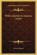 With Lafayette in America (1919)