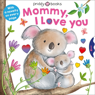 With Love: Mommy, I Love You - Priddy, Roger