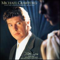 With Love - Michael Crawford & London Symphony Orchestra