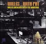 With Pat Martino - Willis "Gator" Jackson