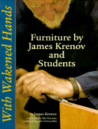 With Wakened Hands: Furniture by James Krenov and Students