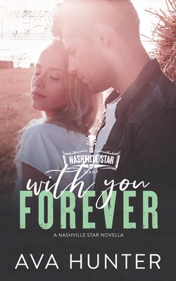 With You Forever - Hunter, Ava