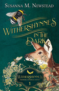 Withershynnes: In The Dark