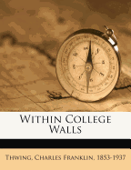 Within College Walls