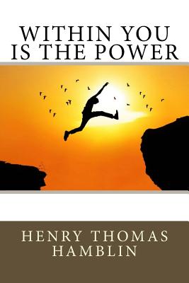 Within You is the Power - Hamblin, Henry Thomas