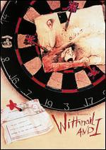 Withnail and I - Bruce Robinson