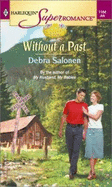 Without a Past - Salonen, Debra