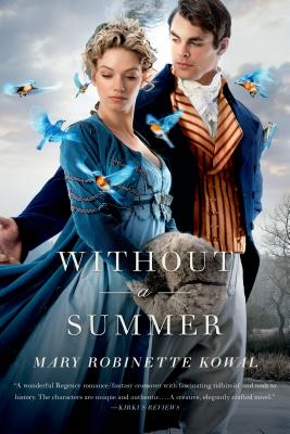 Without a Summer - Kowal, Mary Robinette