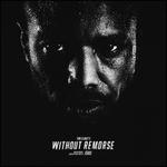 Without Remorse [Original Motion Picture Soundtrack]