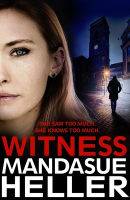 Witness - Heller, Mandasue