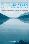 Wittgenstein and His Interpreters: Essays in Memory of Gordon Baker